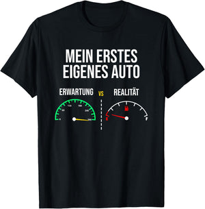 Car Saying First Own Car Meme Expectation vs Reality , black T-Shirt - T-Shirt | Black