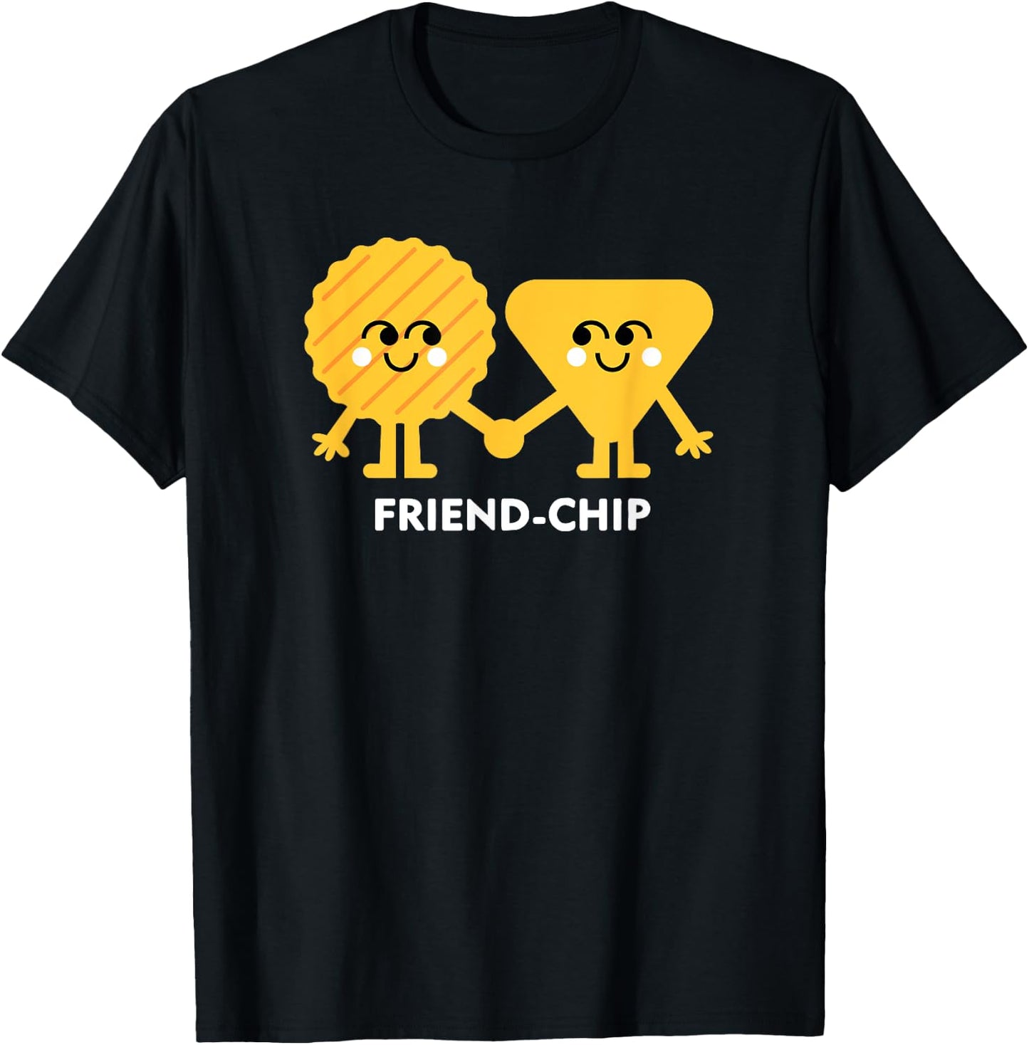 Friend-Chip Chips Lustiges Essen Freundschaft Wortspiel T-Shirt - T-Shirt | Black