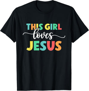 Christian Faith God This Girl Loves Jesus T-Shirt - T-Shirt | Black