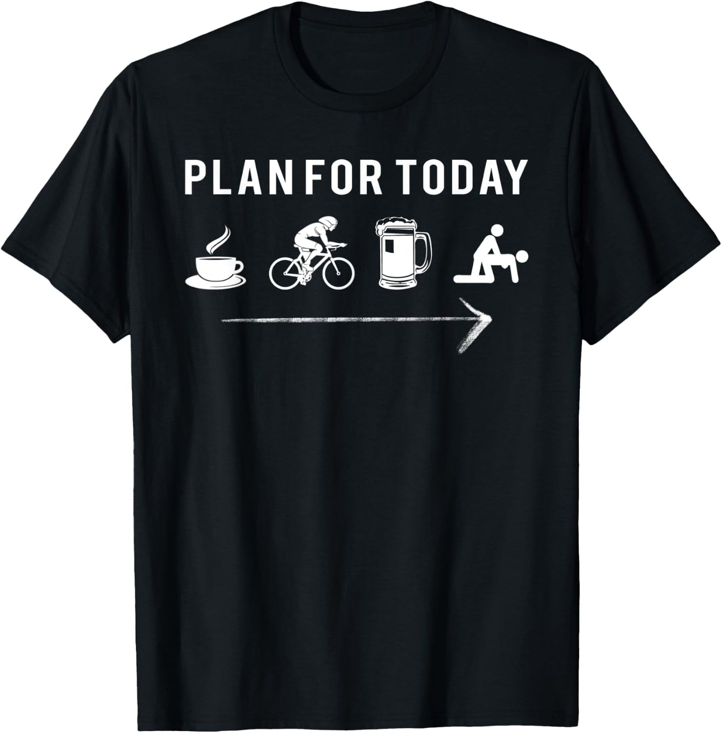 Plan for today cafe cycling beer T-Shirt - T-Shirt | Black