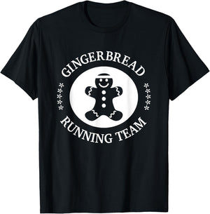 Gingerbread Running Team Holiday Cookie Funny Baking T-Shirt - T-Shirt | Black