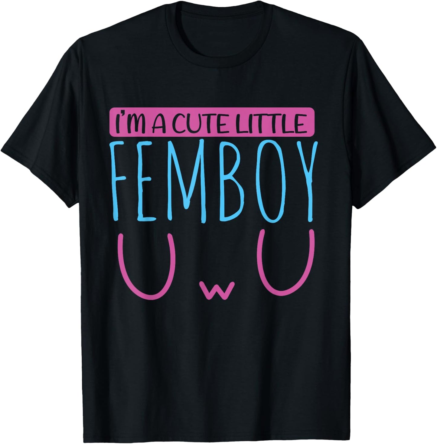 Ich bin ein süßleine Femboy Funny Sissy Femboy , black T-Shirt - T-Shirt | Black