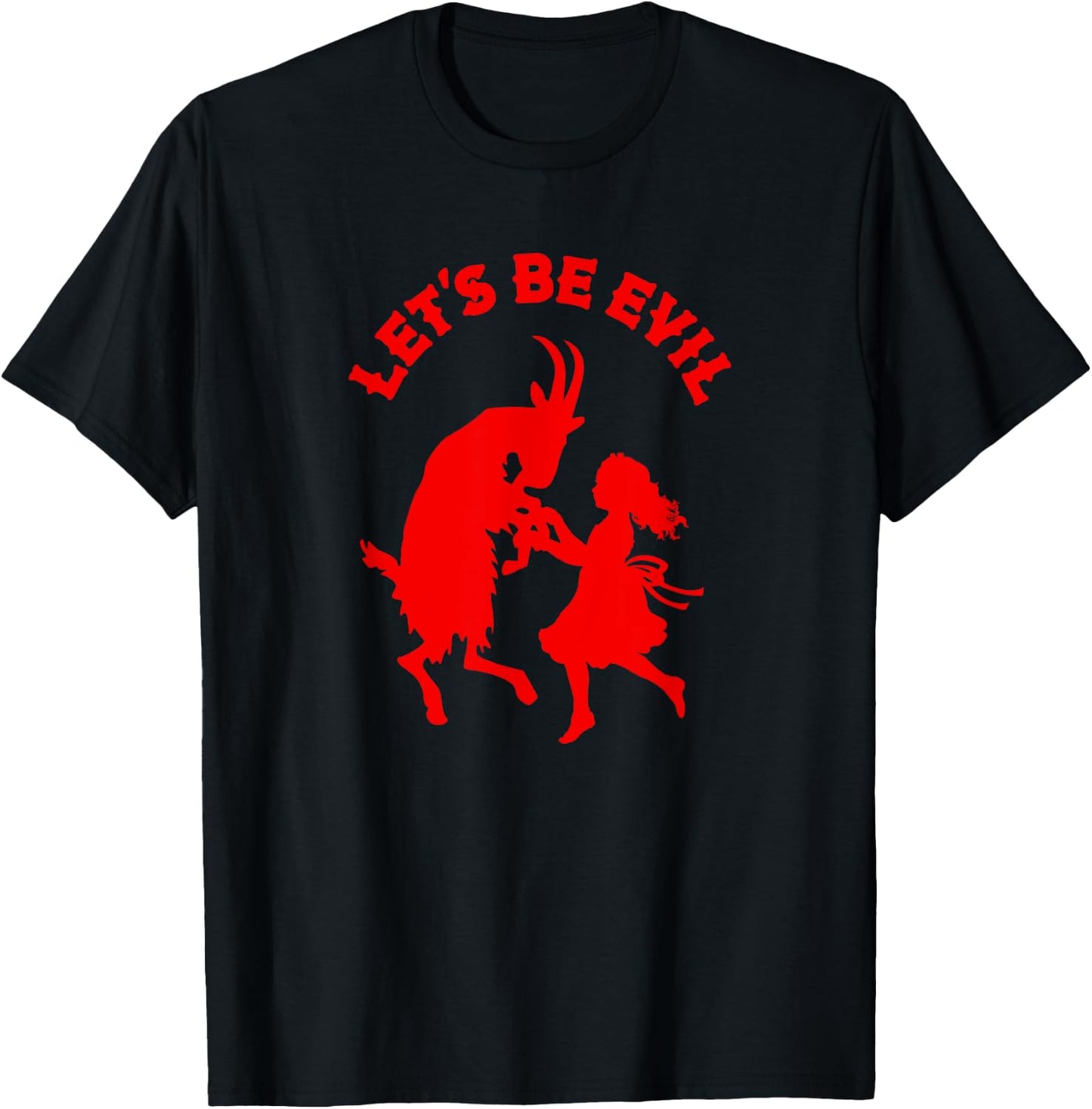 Let's Be Evil Satanic Goat And Girl Dance Bff T-Shirt - T-Shirt | Black