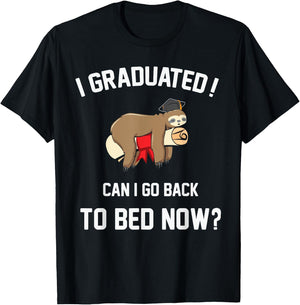 Funny Sleeping Sloth I Graduated Can I Go Back To Bed Now? T-Shirt - T-Shirt | Black