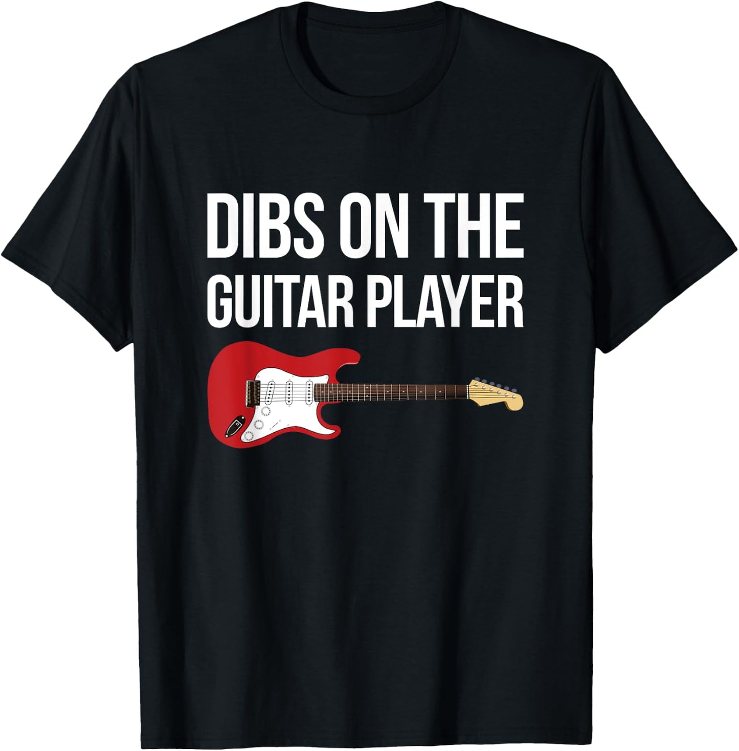 Funny Gift Guitarist Wife Dibs on the Guitar Player T-Shirt - T-Shirt | Black