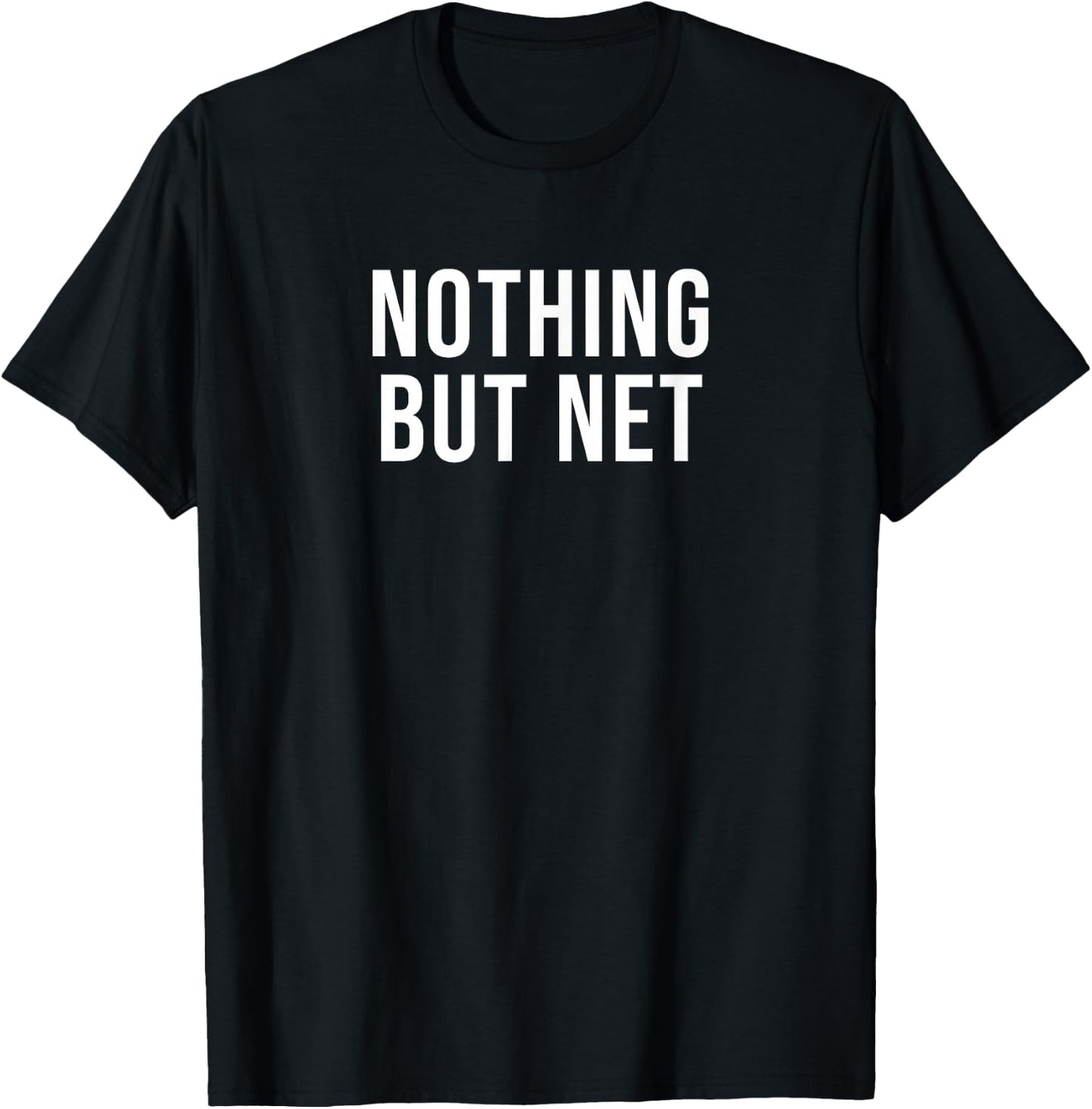 Nothing But Net T-Shirt - T-Shirt | Black
