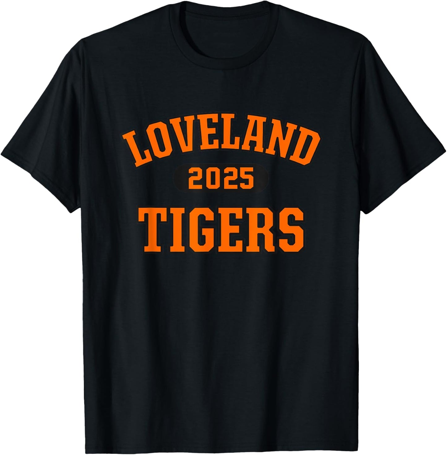 Loveland Tigers High School Arch 2025 T-Shirt - T-Shirt | Black