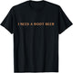 I need a rootbeer float rebel floats aesthetic T-Shirt - T-Shirt | Black
