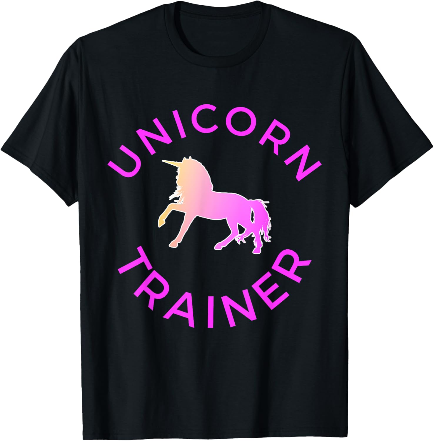 Unicorn Trainer Novelty For Unicorn Lovers T-Shirt - T-Shirt | Black