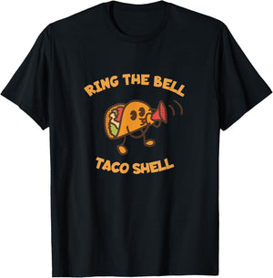 Ring The Bell Taco Shell for Taco Lover and Maker T-Shirt - T-Shirt | Black