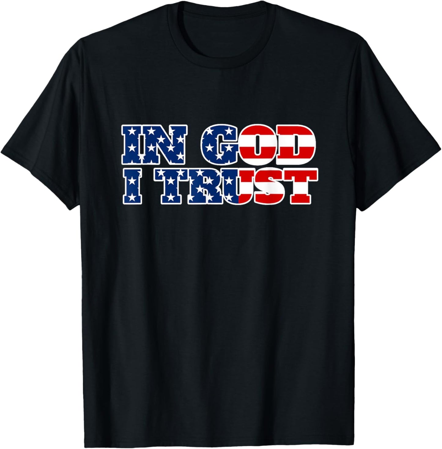 In God I Trust - Religious Jesus Christ American T-Shirt - T-Shirt | Black