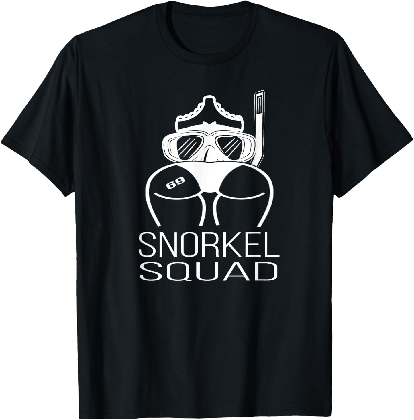 Snorkel Squad funny Bum Snorkeler 69 gift T-Shirt - T-Shirt | Black