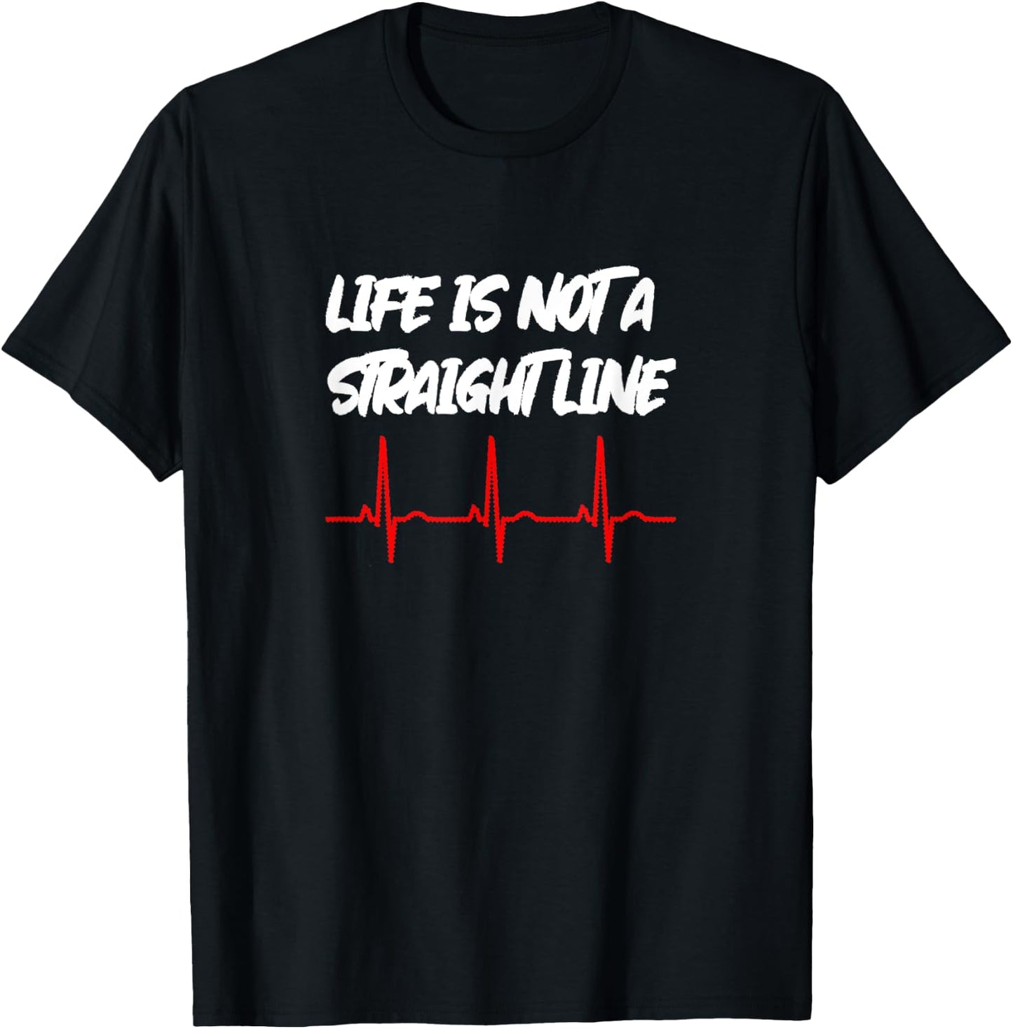 Life Is Not A Straight Line - ECG Edition T-Shirt - T-Shirt | Black