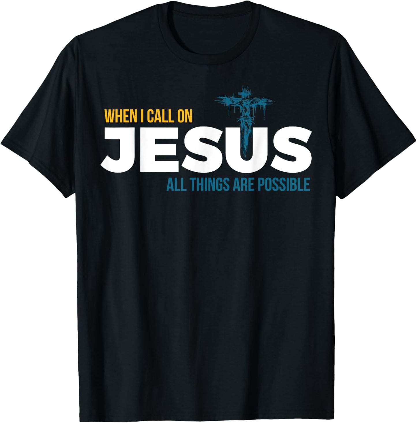 Jesus Christ and Faith Christian Bible and Love Jesus T-Shirt - T-Shirt | Black