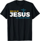 Jesus Christ and Faith Christian Bible and Love Jesus T-Shirt - T-Shirt | Black