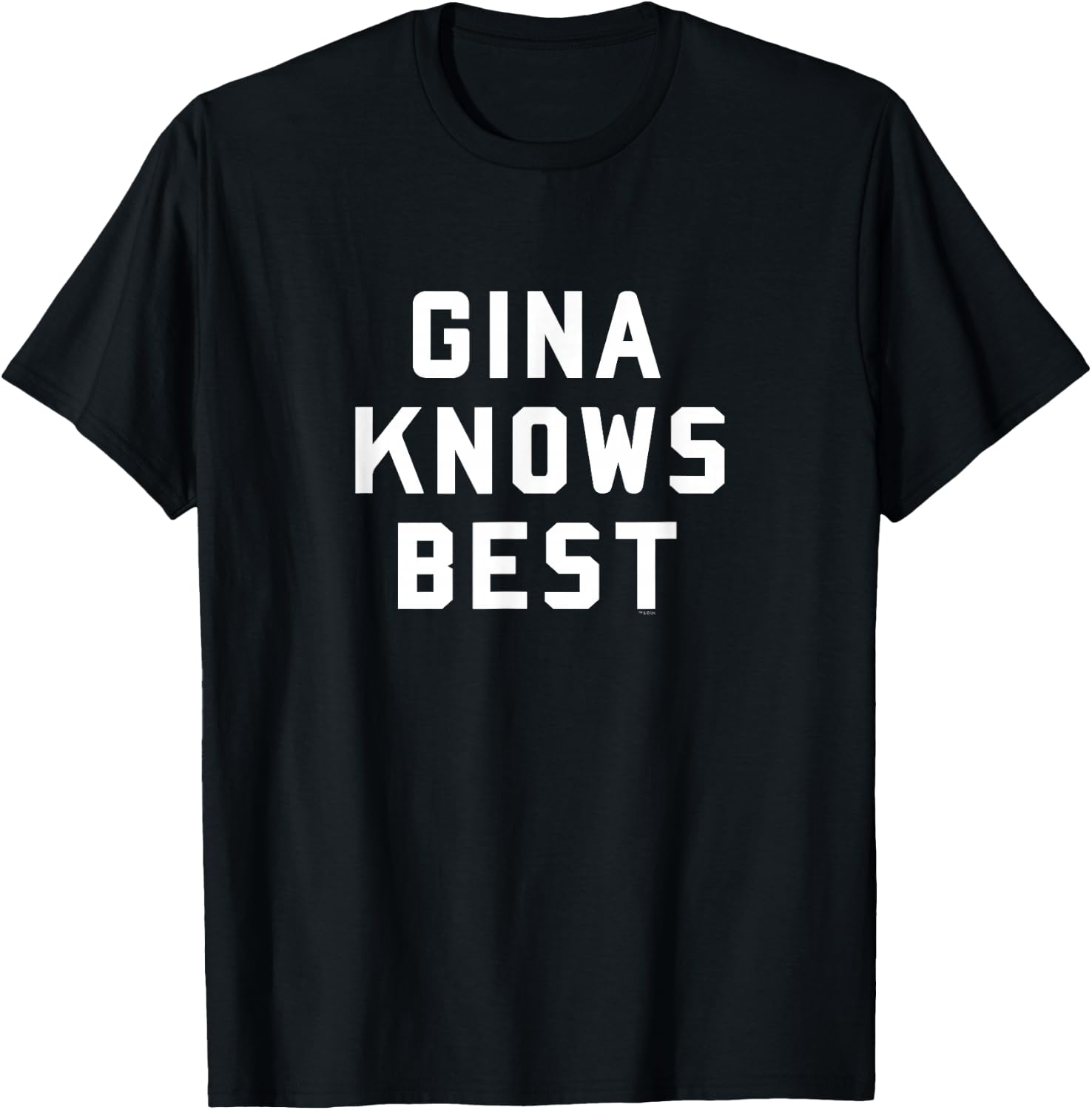 Brooklyn Nine-Nine Gina Knows Best T-Shirt - T-Shirt | Black