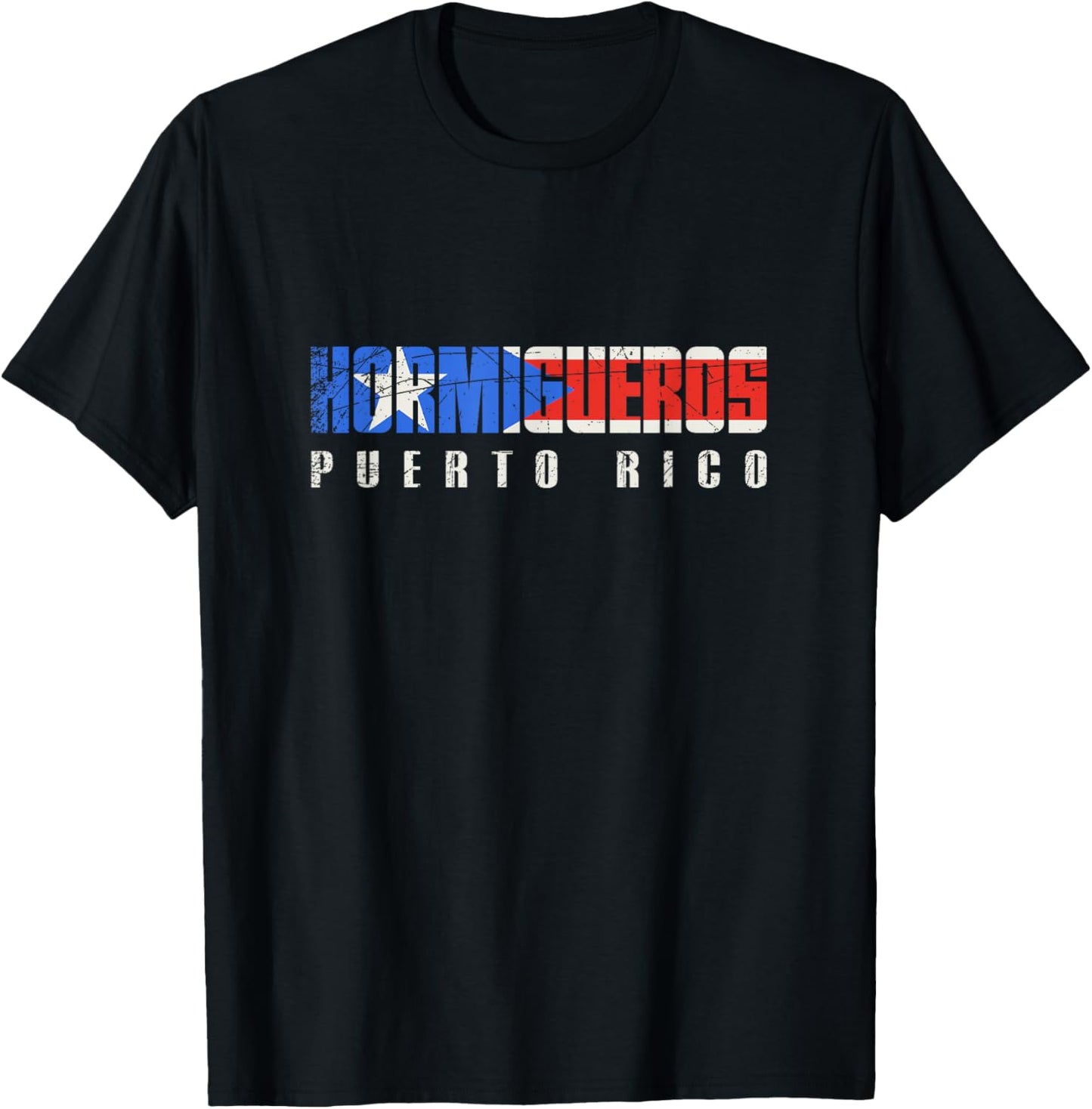 Hormigueros Puerto Rico, Puerto Rican flag T-Shirt - T-Shirt | Black