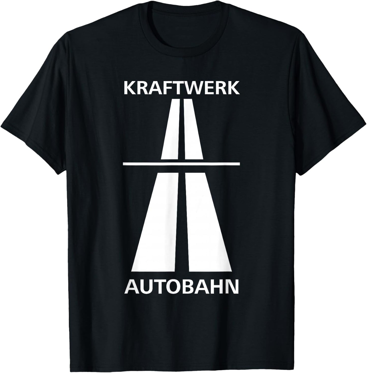 Kraftwerk Autobahn for Fun Fast Driving in Germany, black T-Shirt - T-Shirt | Black