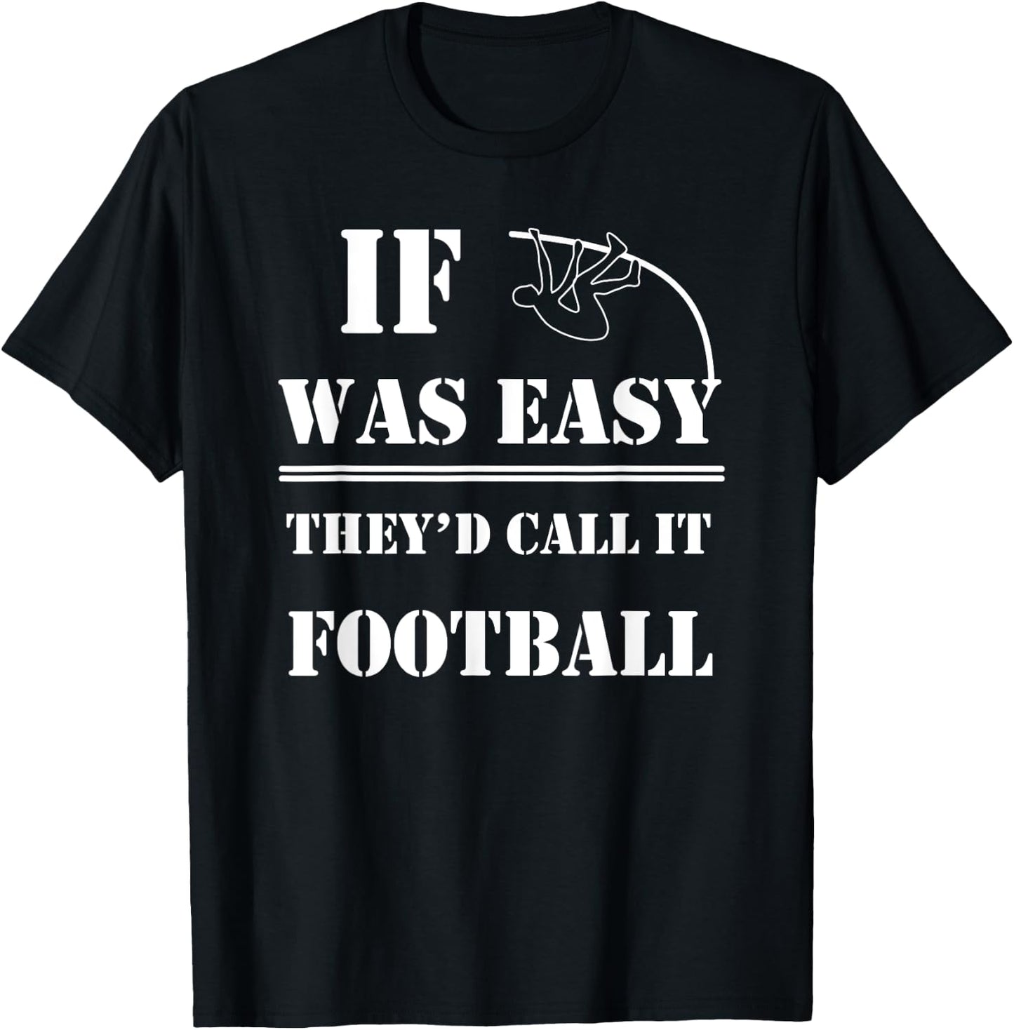 Pole Vault Quote | Funny Gift Athlete Coach T-Shirt - T-Shirt | Black