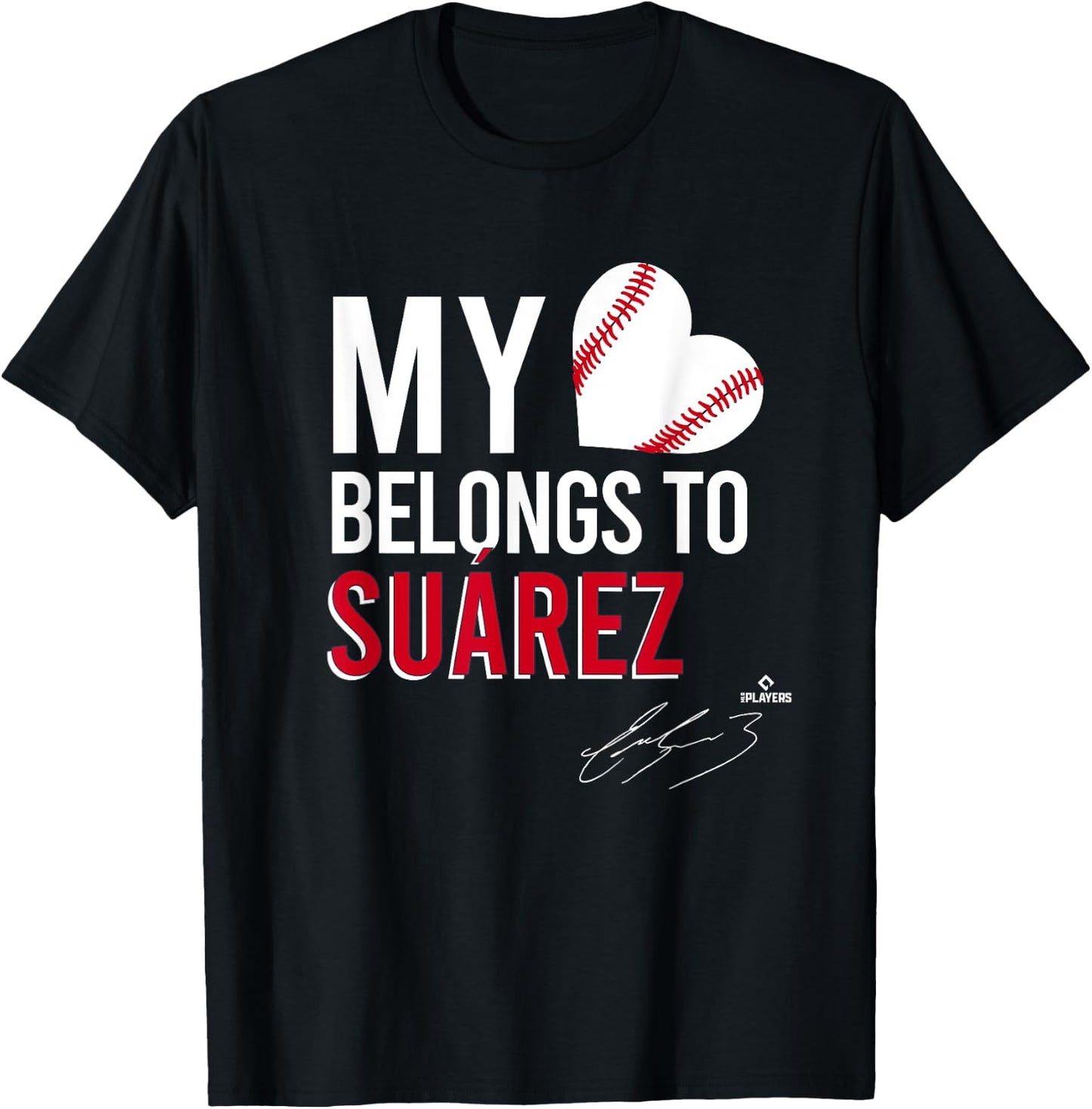 My Heart Belongs To Eugenio Suarez T-Shirt - T-Shirt | Black