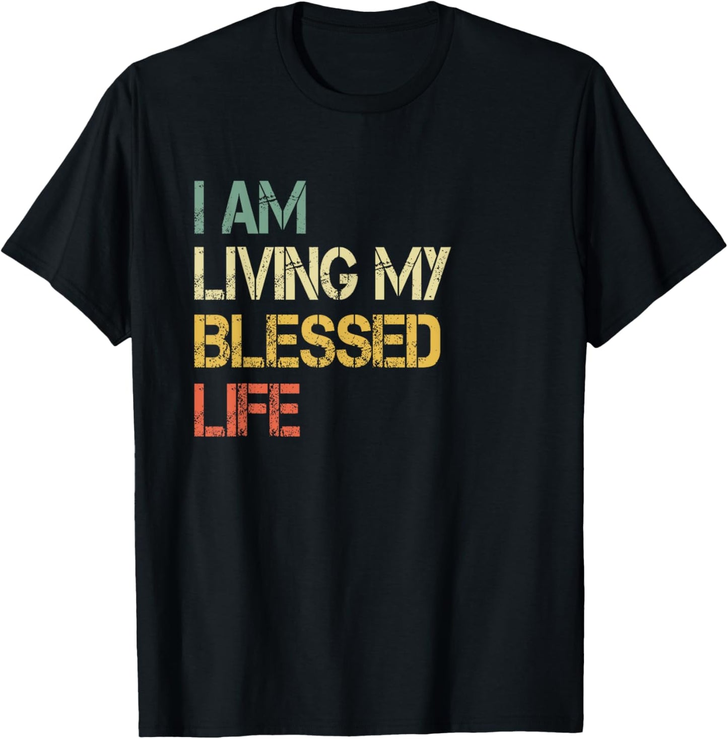 Christian Faith Living My Blessed Life Men Bible God Church T-Shirt - T-Shirt | Black