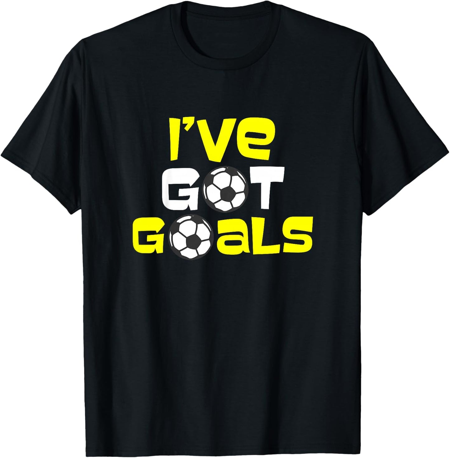 Kids I've Got Goals Soccer Goal Boys Girls T-Shirt - T-Shirt | Black