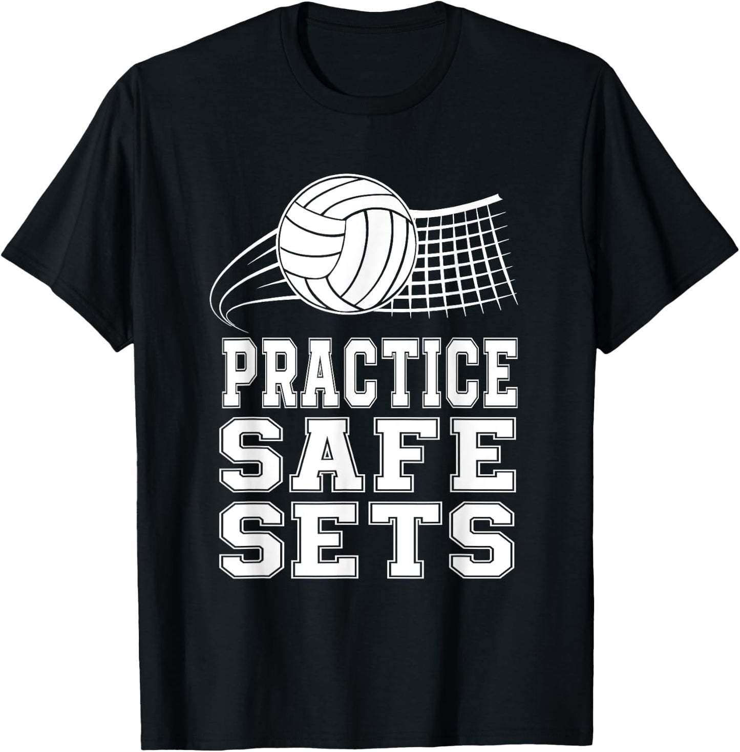Practice Safe Sets Volleyball Player Coach Gameday T-Shirt - T-Shirt | Black
