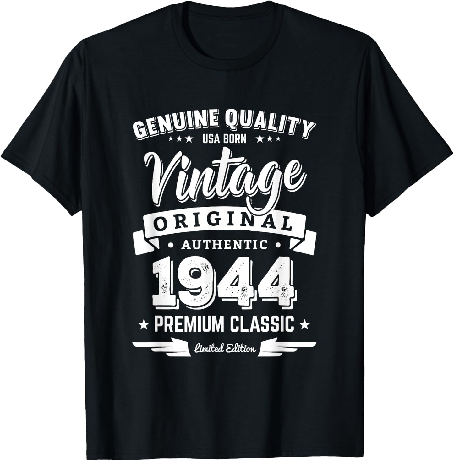 Born in 1944 Vintage Birthday - Made in 1944 Shirts T-Shirt - T-Shirt | Black