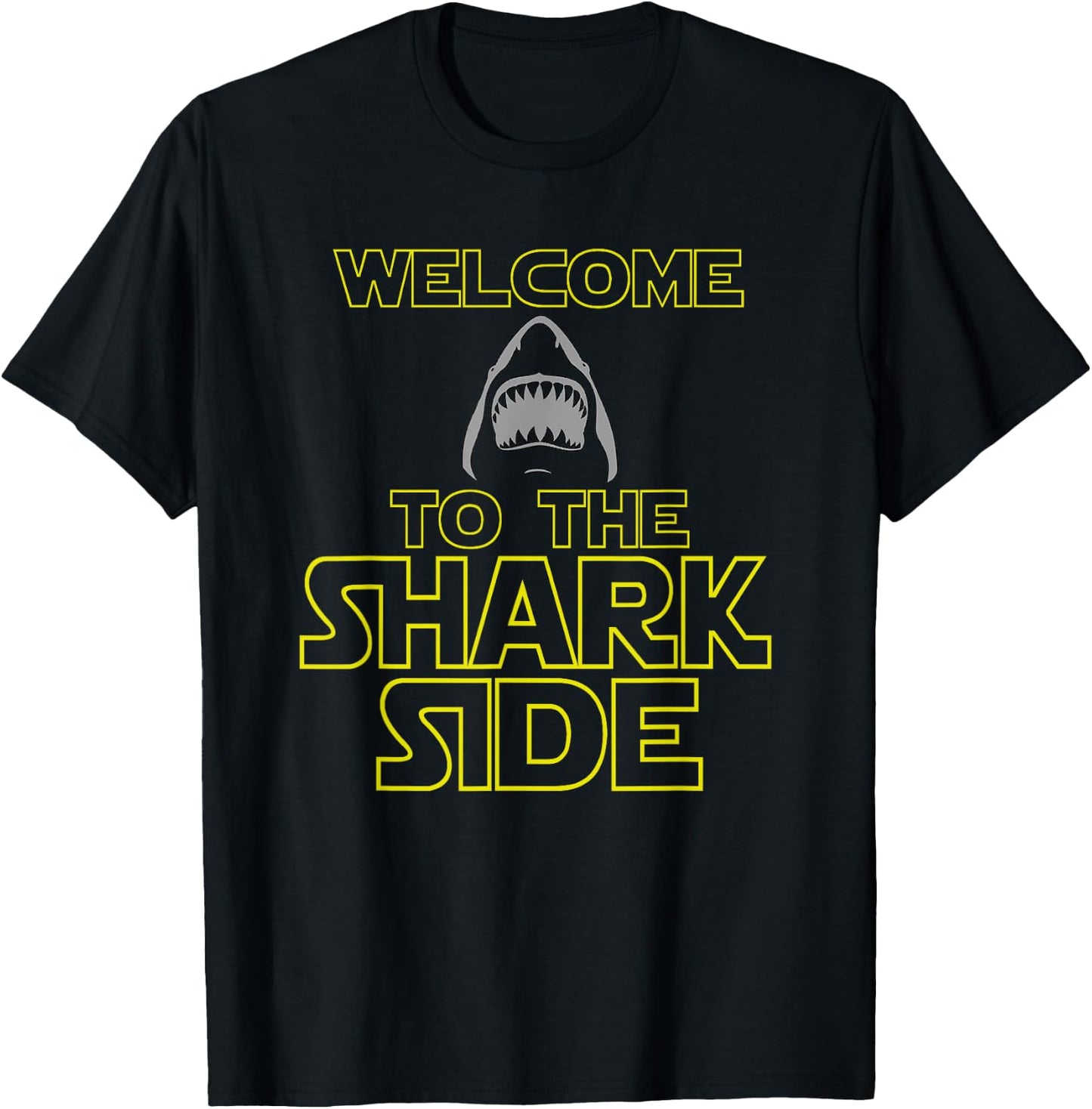 Welcome To The Shark Side T-Shirt - T-Shirt | Black