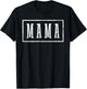 Mama - Sleek Framed Design Mother's Day Mama T-Shirt - T-Shirt | Black