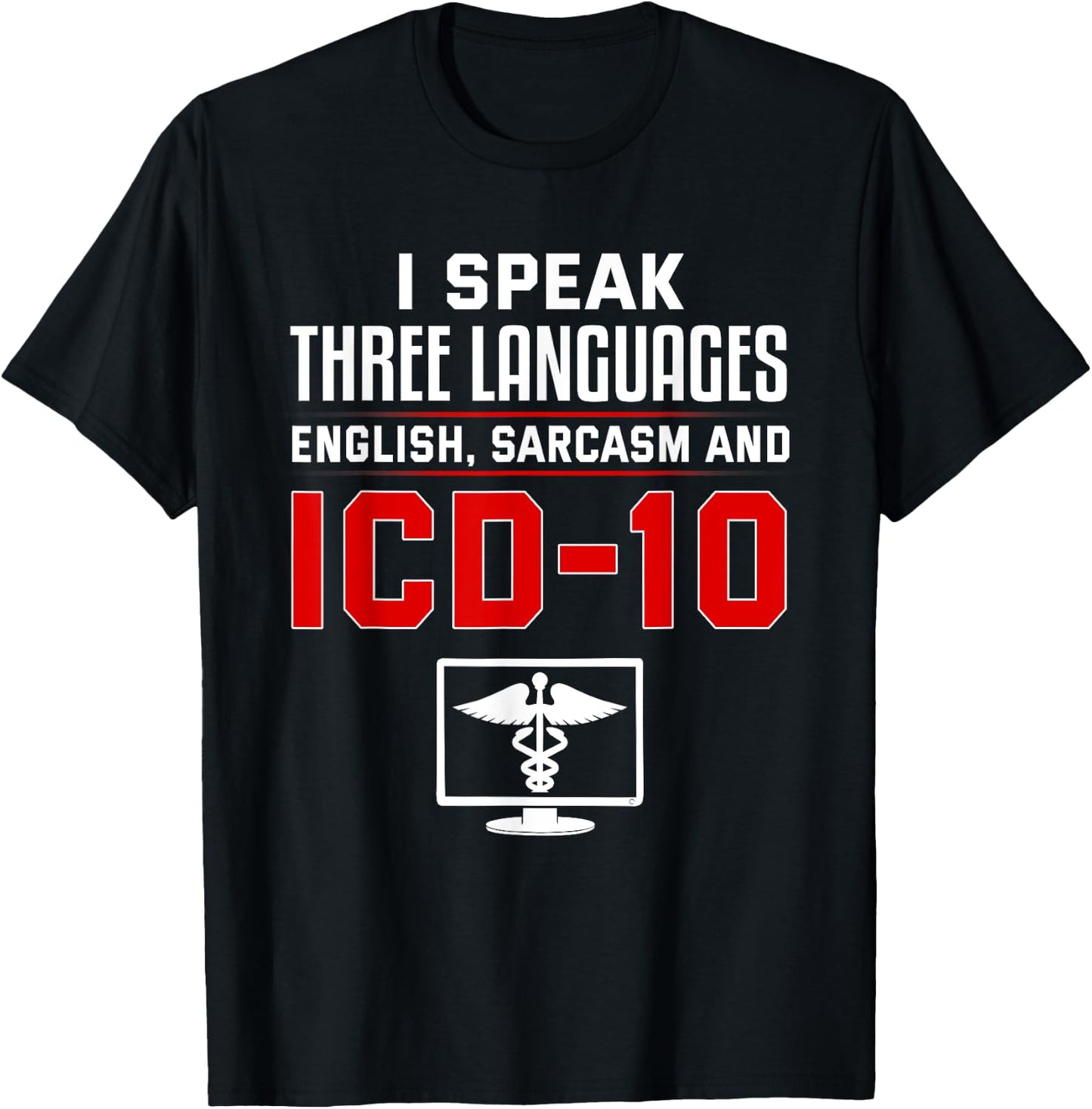 Medical coder coding biller nurse T-Shirt - T-Shirt | Black