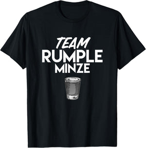 Team Rumple Minze Funny Liquor Bar Crawl T-Shirt - T-Shirt | Black