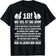 18th Birthday with German Text '18th 18 Sohn Wie Geil Ist Das Denn 18, black T-Shirt - T-Shirt | Black