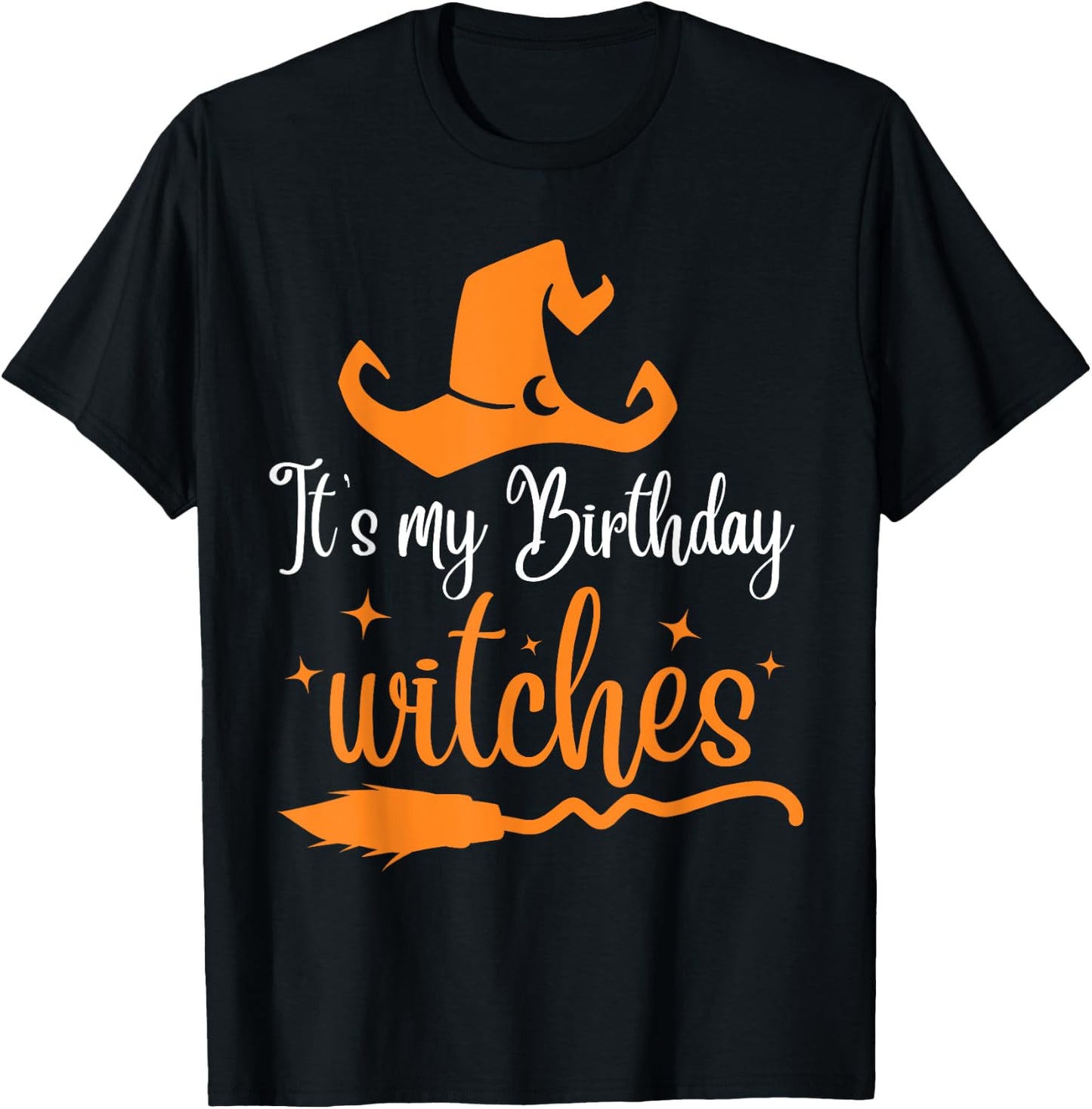 It's My Birthday Witch Halloween October Birthday T-Shirt - T-Shirt | Black
