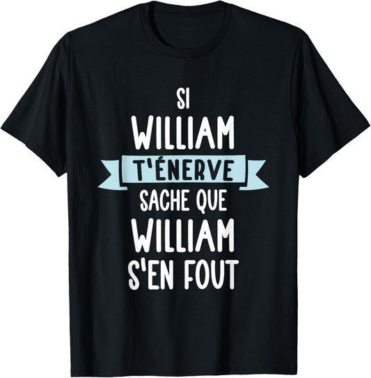 Gift Man Humour Name Personalised William , Black, S T-Shirt - T-Shirt | Black