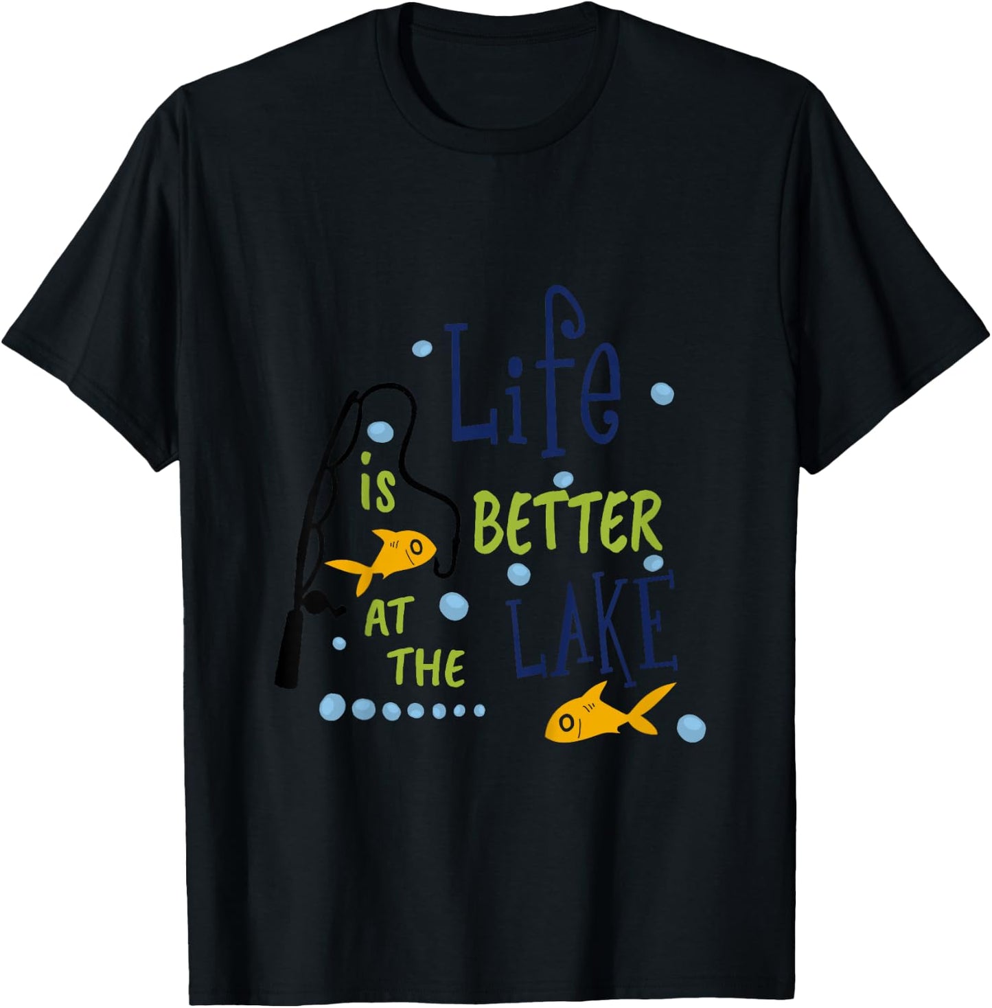 Life Is Better At The Lake Fishing Hobby Kid Toddler Child T-Shirt - T-Shirt | Black