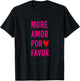 Zitat - More Amor Por Favor, rosa T-Shirt - T-Shirt | Black