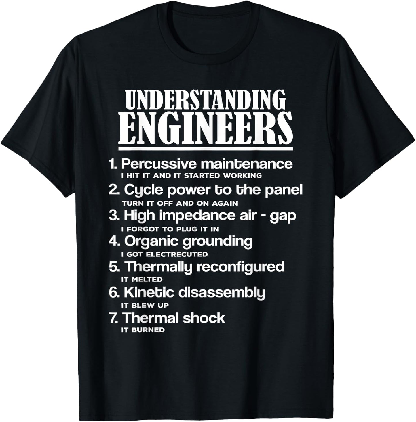 Understanding Engineers - Funny Sarcastic Engineering T-Shirt - T-Shirt | Black