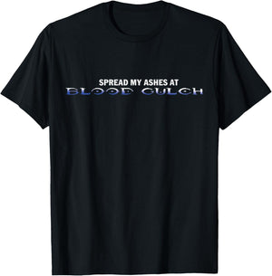 Spread My Ashes at Blood Gulch T-Shirt - T-Shirt | Black