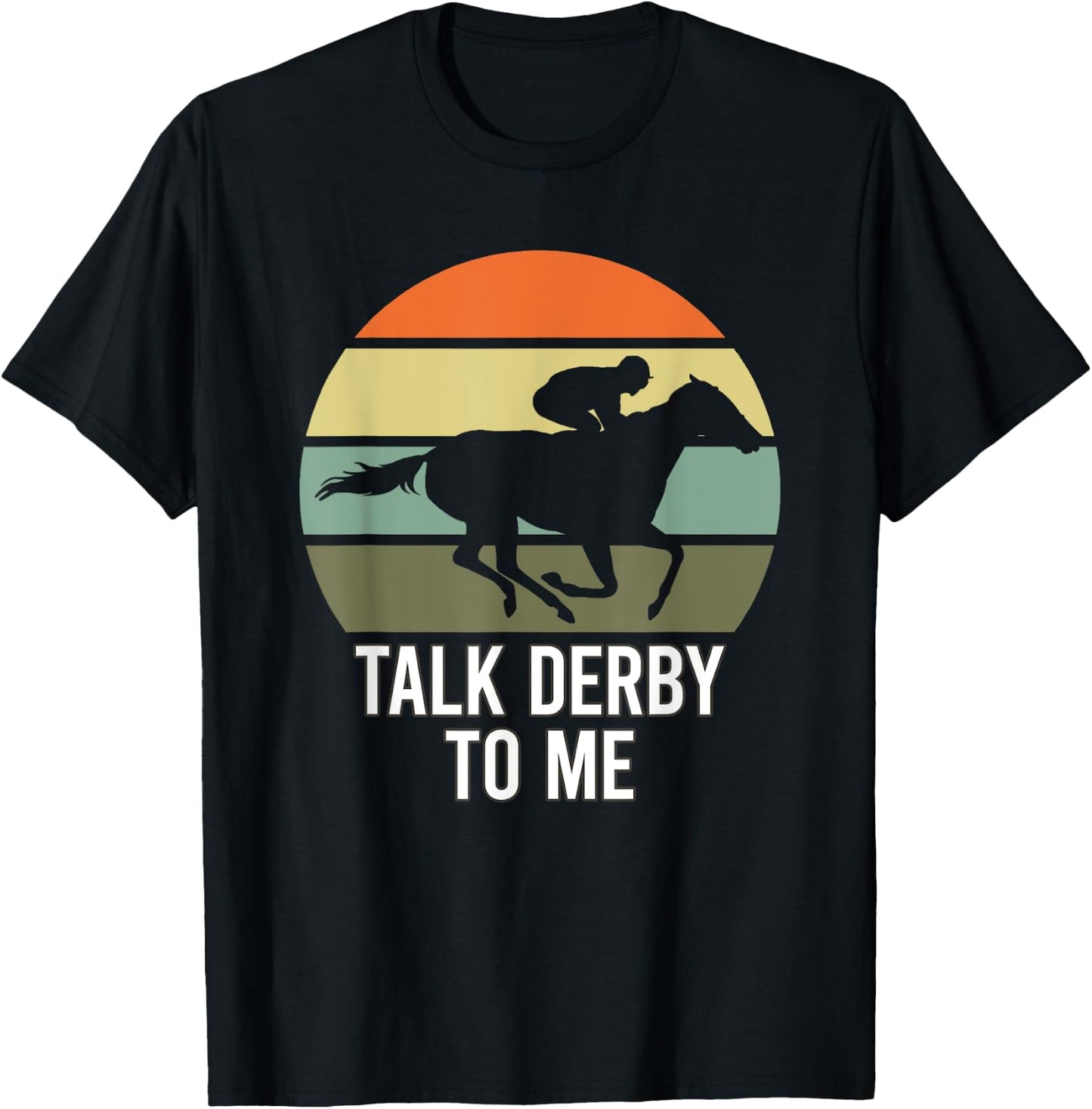 Talk Derby To Me T-Shirt - T-Shirt | Black
