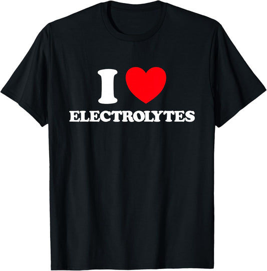 Electrolyte Heart Funny Favorite Salt Mineral Supplement Fan T-Shirt - T-Shirt | Black