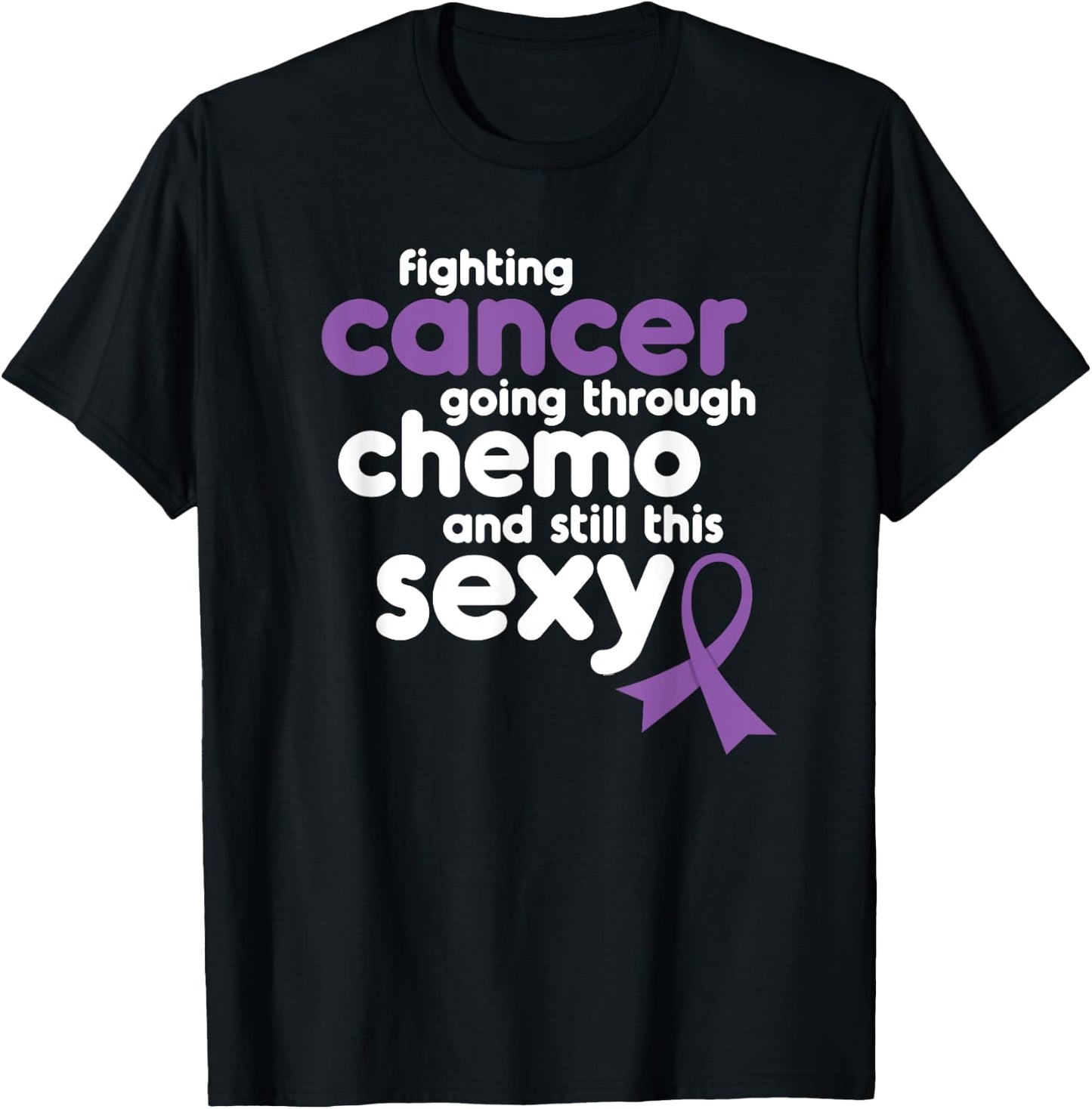 Fighting Cancer Meme for Chemo Patients | Funny Gift T-Shirt - T-Shirt | Black