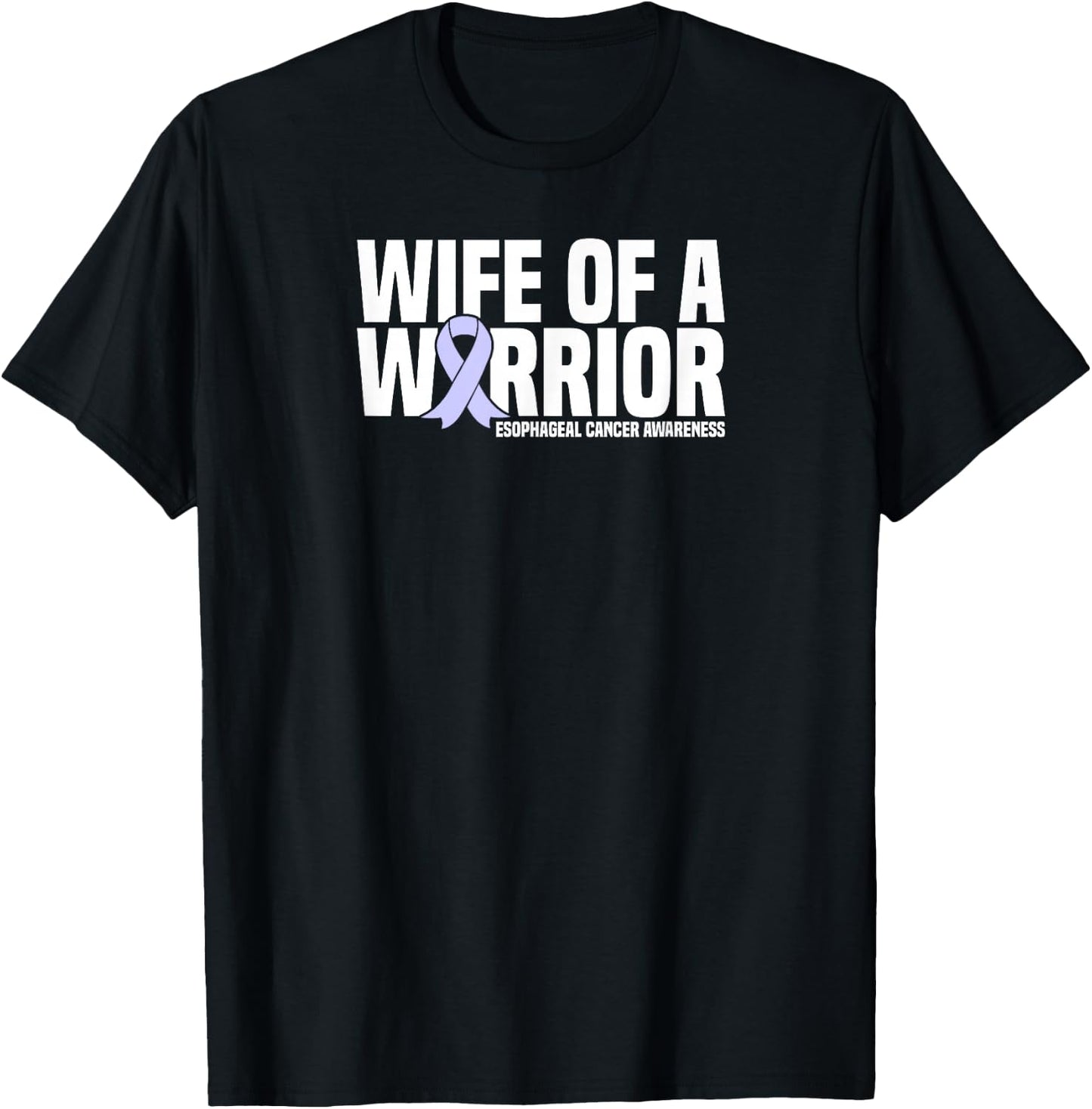 Wife of a Warrior Periwinkle Esophageal Cancer Awareness T-Shirt - T-Shirt | Black