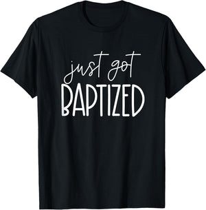 I Just Got Baptized Goddaughter Christening Girl Christening T-Shirt - T-Shirt | Black