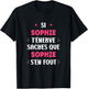 Name Si Sophie t'énerve Humour first name Sophie , Black, Female X-Small T-Shirt - T-Shirt | Black