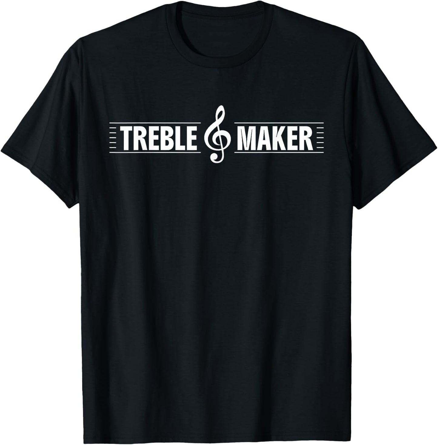 Treble Maker Funny Treble Clef Music Pun Graphic T-Shirt - T-Shirt | Black