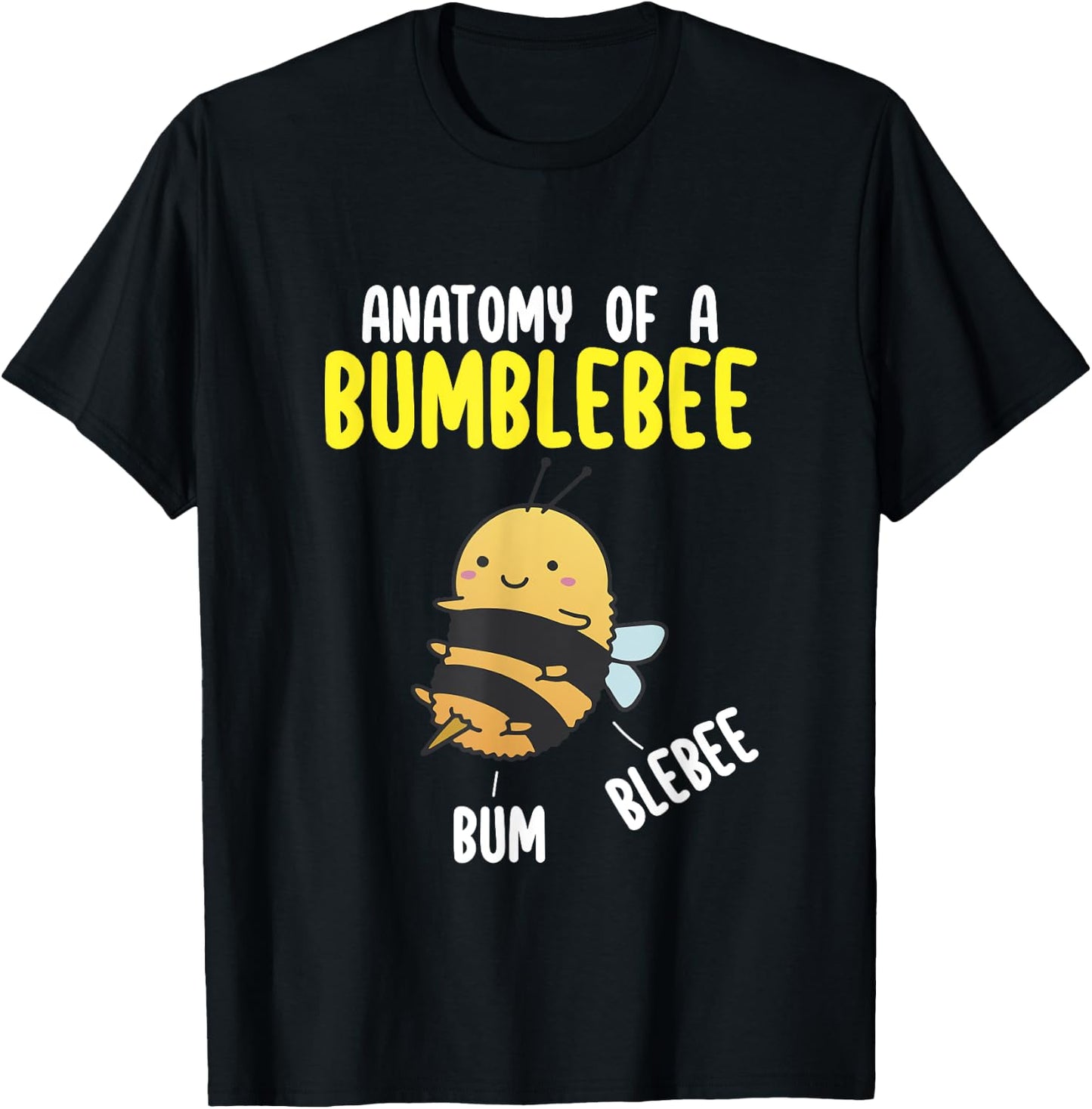 Kawaii Bumblebee Lover Anatomy of a Bumblebee Cute Beekeeper T-Shirt - T-Shirt | Black