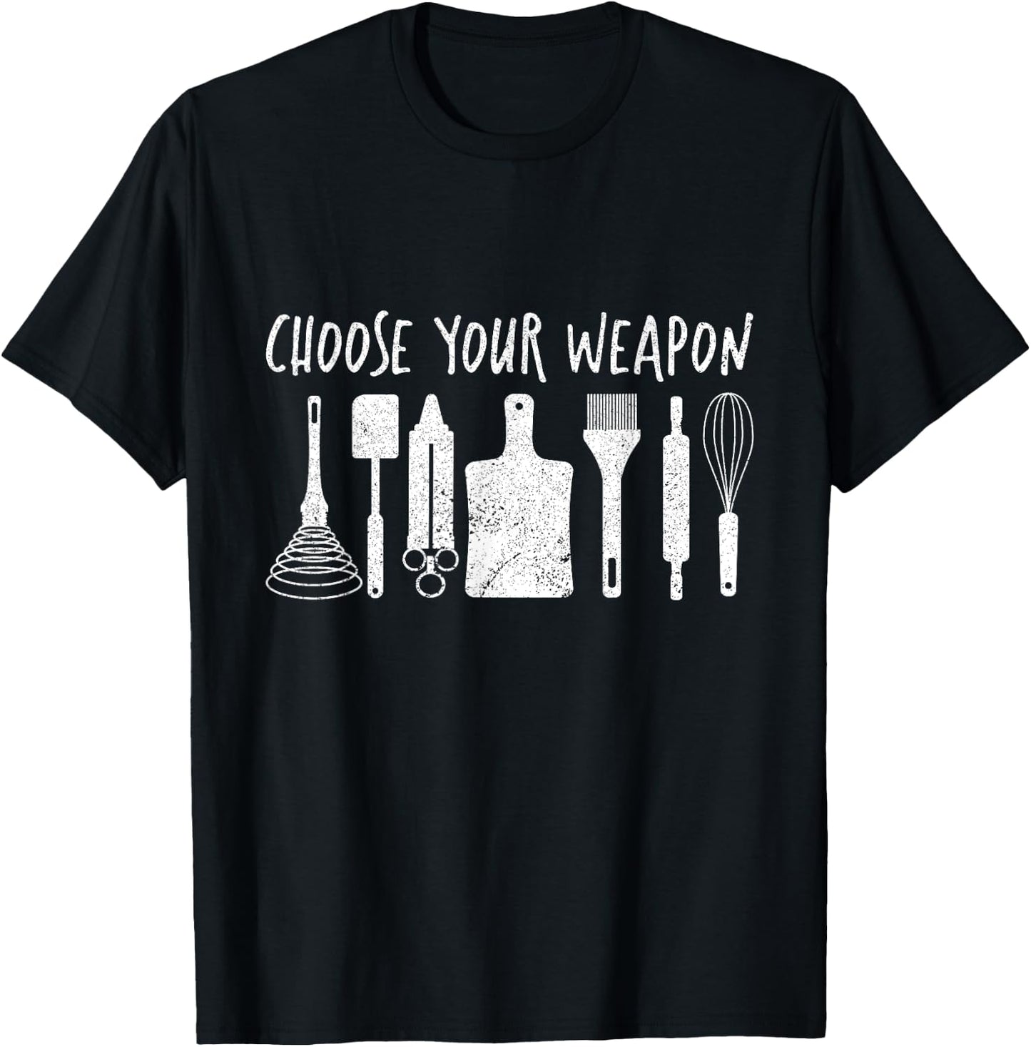 Cooking Tools Utensils for Kitchen Chef Choose Your Weapon T-Shirt - T-Shirt | Black