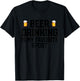 Beer Drinking Is My Favorite Sport Funny Alcohol Party T-Shirt - T-Shirt | Black