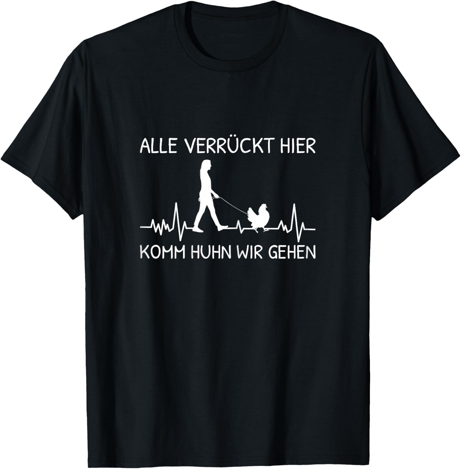 Alle Verrückt Hier Komm Huhn Wir Gehen Landwirt Herzschlag T-Shirt - T-Shirt | Black